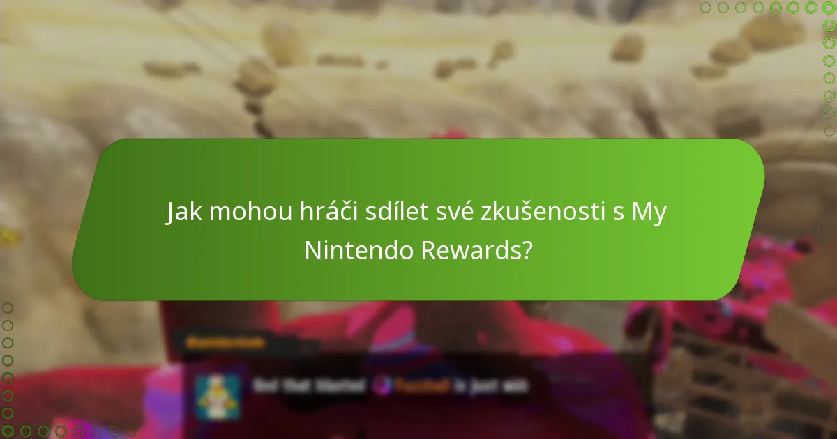 Jaká vylepšení hráči navrhují pro My Nintendo Rewards?