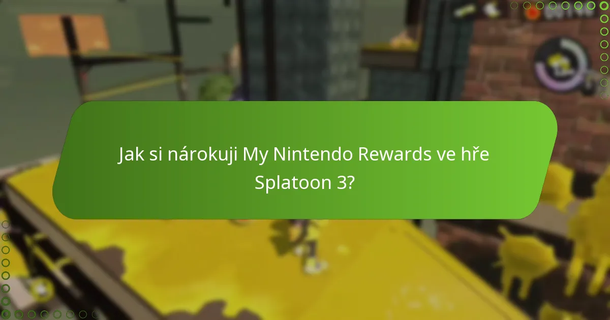 Jaké odměny mohu získat prostřednictvím hraní ve hře Splatoon 3?