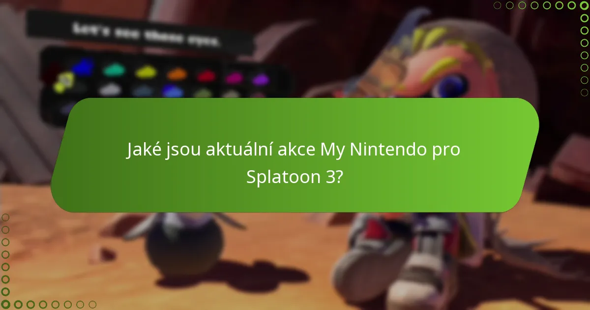 Jak se akce Splatoon 3 srovnávají s ostatními nabídkami My Nintendo?